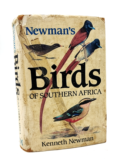 Newman's Birds Of Southern Africa by Kenneth Newman, SIGNED, Birdwatching by "Ian Sinclair Kenneth Newman"
