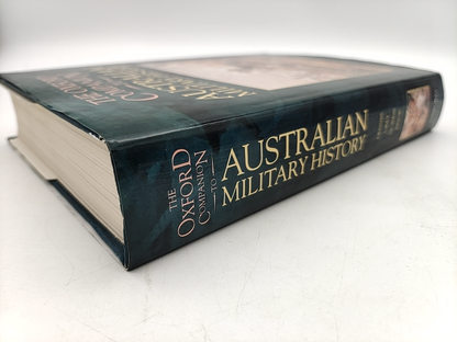The Oxford Companion To Australian Military History, "Jeffrey Grey Peter Dennis" by Peter Dennis, Jeffrey Grey, Ewan Morris, Robin Prior