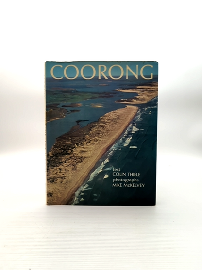 Coorong by Colin Thiele (Hardcover, 1972) 1st Edition Australian History by Colin Thiele