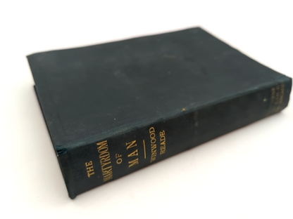 The Martyrdom Of Man by Winwood Reade (Cloth, 1899) History by Winwood Reade