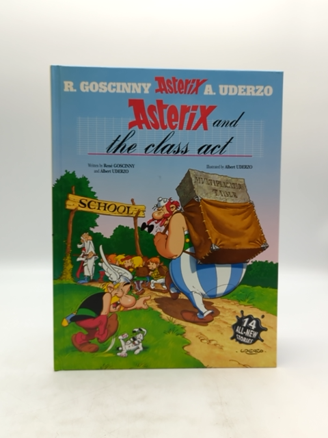 Asterix And The Class Act by Albert Uderzo & René Goscinny, Comic, 2003 by René Goscinny