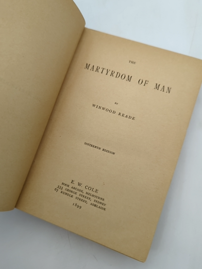The Martyrdom Of Man by Winwood Reade (Cloth, 1899) History by Winwood Reade