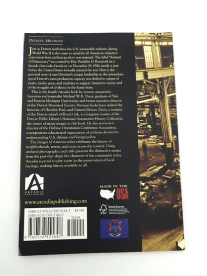 Detroit's Wartime Industry: Arsenal Of Democracy (images Of America: Michigan), by Not Available
