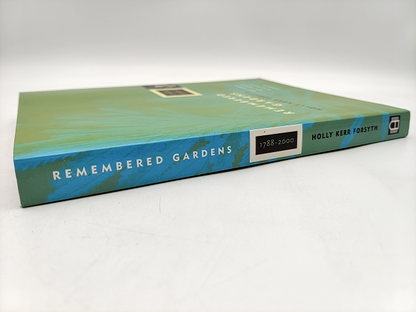 Remembered Gardens by Holly Kerr Forsyth (Paperback, 2008) Gardens by Kerr Forsyth, Holly
