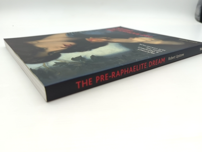 The Pre-raphaelite Dream /anglais by UPSTONE (Paperback, 2005) Art History by Upstone