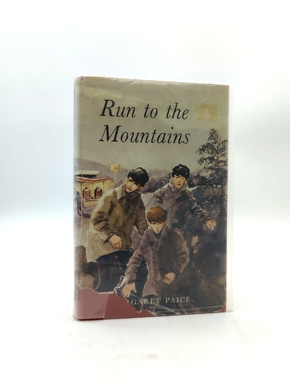 Run To The Mountains by Margaret Paice (Hardcover, 1972) 1st Edition by Margaret Paice
