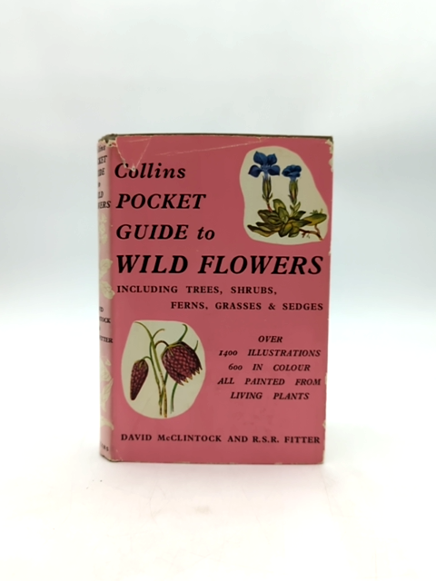 The Pocket Guide To Wild Flowers by David McClintock (Hardcover, 1956) Botany by David Mcclintock
