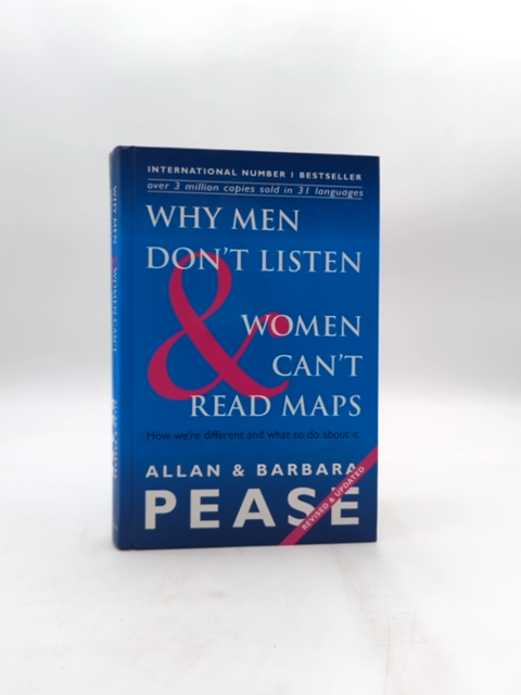 Why Men Don't Listen Women Can't Read Maps by Allan & Barbara Pease SIGNED by "Allan Pease Barbara Pease"