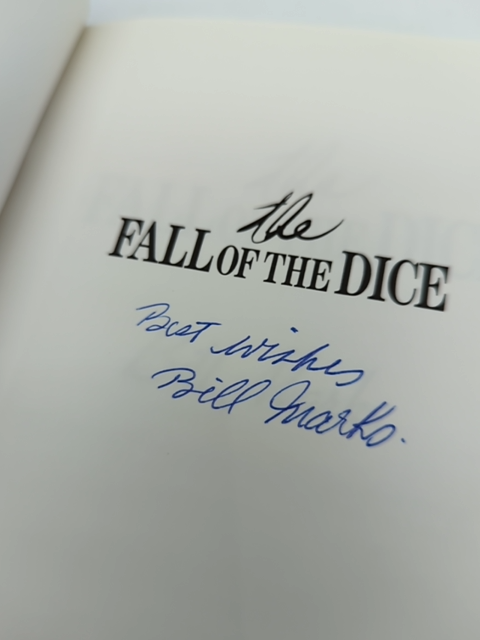 The Fall of the Dice by Bill Marks Paperback 1991 1st Ed Signed West Australian by Bill Marks