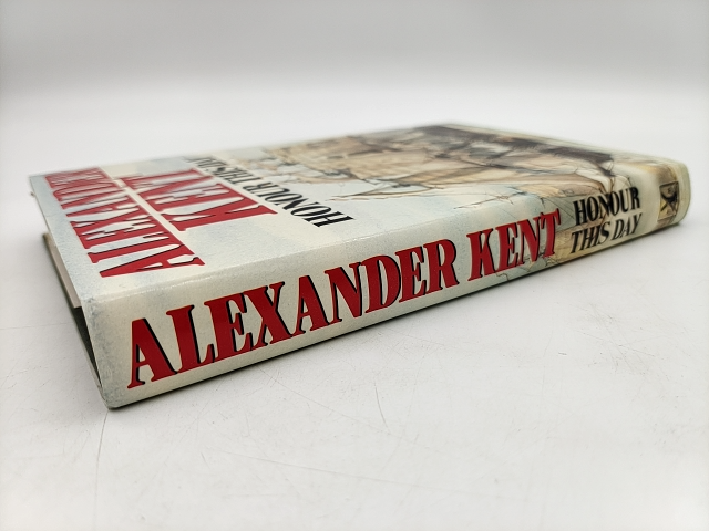 Honour This Day by Alexander Kent (Hardcover, 1987) 1st Edition by Alexander Kent