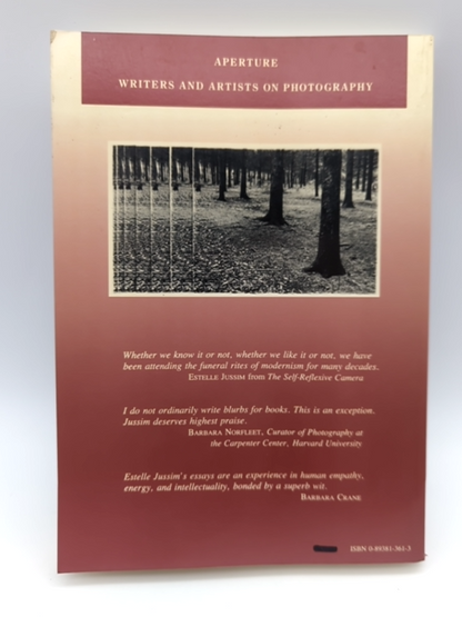 The Eternal Moment Essays On The Photographic Image Aperture Writer by Estelle Jussim