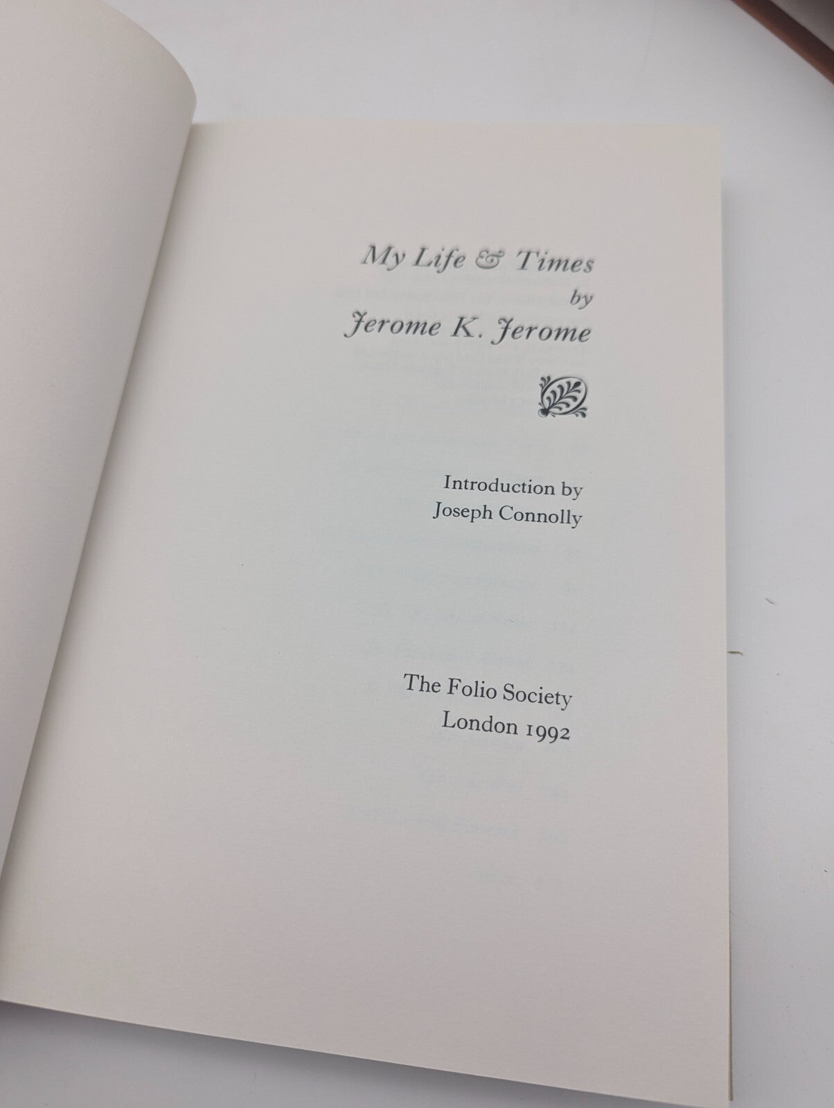 Folio Society My Life & Times by Jerome K Jerome 1992 HC by Folio Society