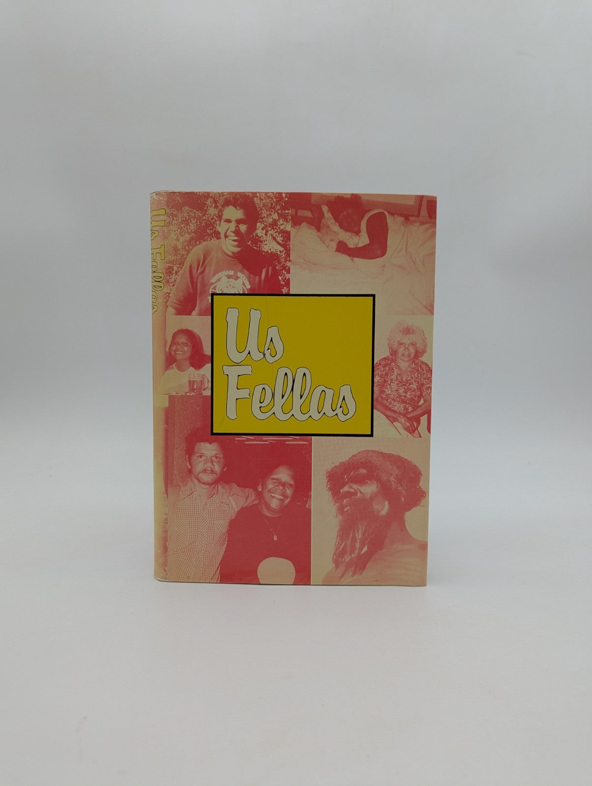 Us Fellas: An Anthology Of Aboriginal Writing, Australian Aboriginies History... by Archie Glass (Eds.) Colleen And Weller