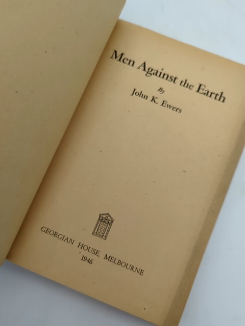 Men Against The Earth by John K Ewers (Hardcover, 1946) by John K Ewers