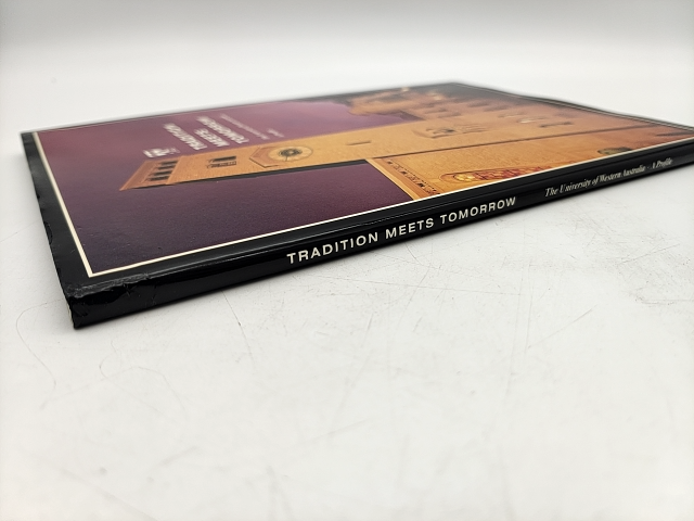 Tradition Meets Tomorrow by UWA (Cloth, 2002) 1st Edition Exploration & Travel by Uwa