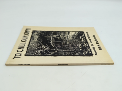 To Call Our Own by Maurice R. H. Southcombe, Kalgoorlie Australian History by Maurice R. H. Southcombe