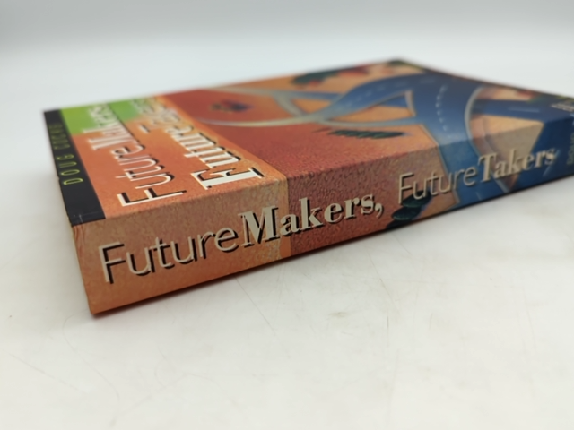 Future Makers, Future Takers: Life In Australia 2050 by Doug Cocks SIGNED by Doug Cocks