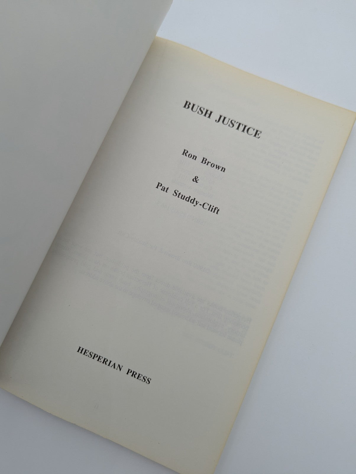 Bush Justice by Pat Brown Ron & Studdy-Clift, Australian Mounted Police History by Pat Brown Ron & Studdy-Clift