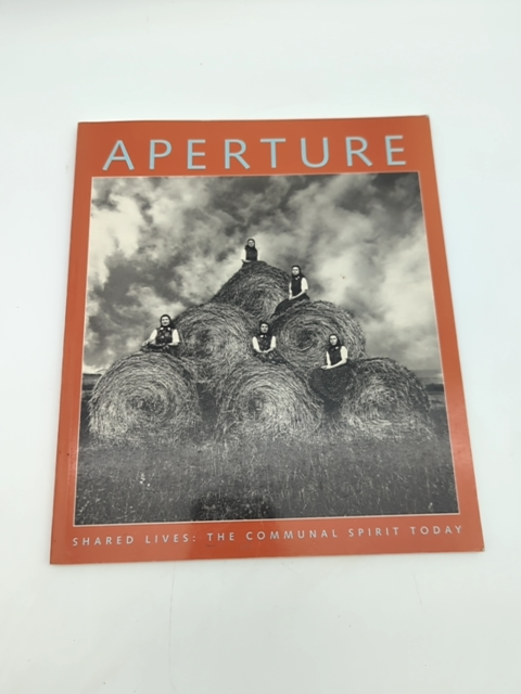 Aperture: Shared Lives: The Communal Spirit Today, Photography Coffee Table Book by Aperture Foundation Inc. Staff, Eugene Richards