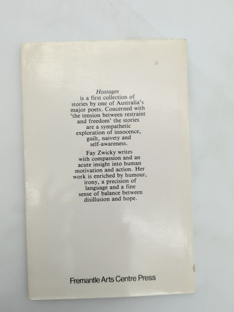 Hostages by Fay Zwicky (Paperback, 1983) 1st Edition by Fay Zwicky