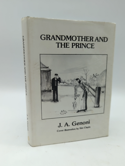 Grandmother and the Prince by J A Genoni (Hardcover) 1st Ed Signed WA History by J A Genoni