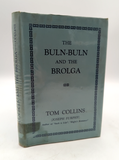 The Buln-Buln And The Brolga by Tom Collins (Hardcover, 1948) 1st Edition by Tom Collins