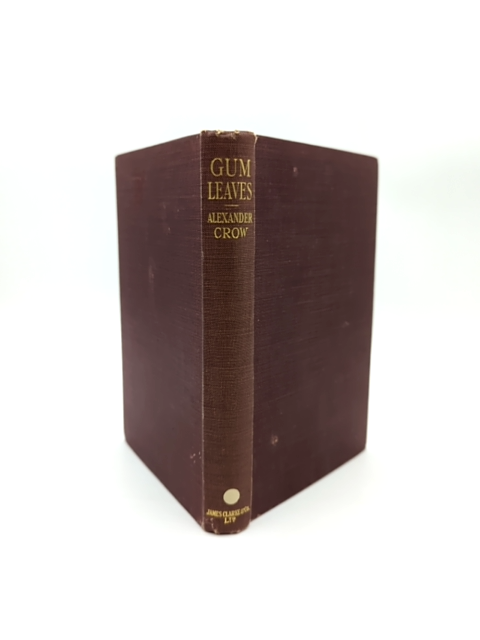 Gum Leaves by Alexander Crow (Hardcover, 1926) by Alexander Crow