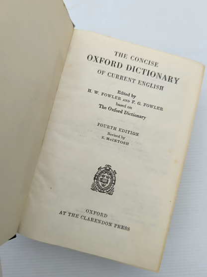 The Concise Dictionary Of Current English by F G Fowler H W Fowler by F G Fowler H W Fowler