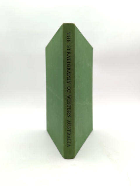 The Stratigraphy Of Western Australia by J R H McWhae et al (Cloth, 1958) by J R H Mcwhae Et Al