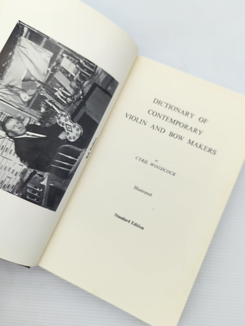Dictionary Of Contemporary Violin And Bowmakers by Cyril Woodcock by Cyril Woodcock