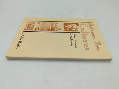 Between Two Cultures: Italian-Australian Memoir by Adele Bentley, WA, SIGNED by Adele Bentley