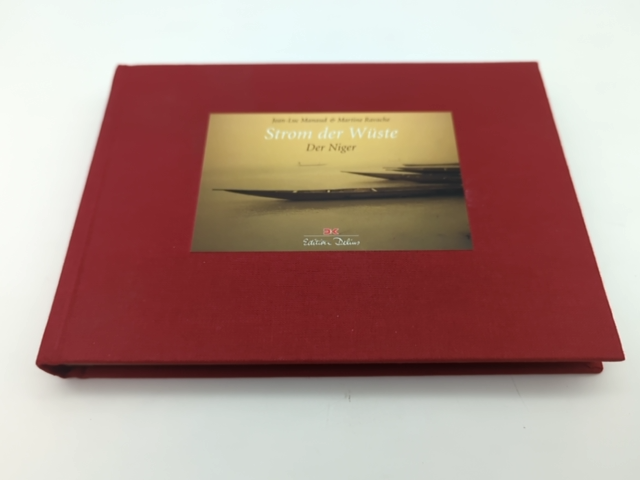 Strom der Wüste. Der Niger. by Martine Ravache (Cloth) 1st Edition 3768813746 by Martine Ravache