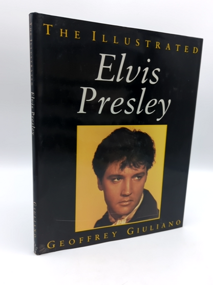 The Illustrated Elvis Presley by Geoffrey Giuliano, Music Coffee Table Book by Geoffrey Giuliano