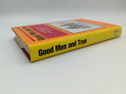 Good Men And True: The Aboriginal Police Of The Port Phillip District 1837-1853, by Marie H. Fels