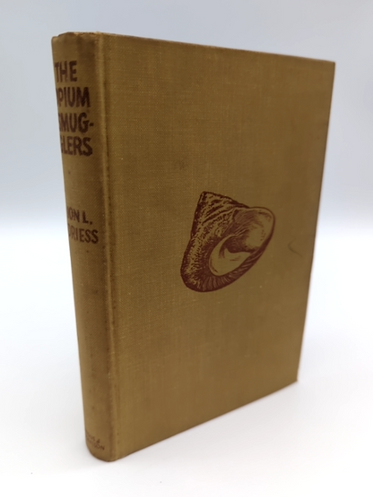 The Opium Smugglers by Ion Llewellyn Idriess (Cloth, 1948) 1st Edition by Ion Llewellyn Idriess