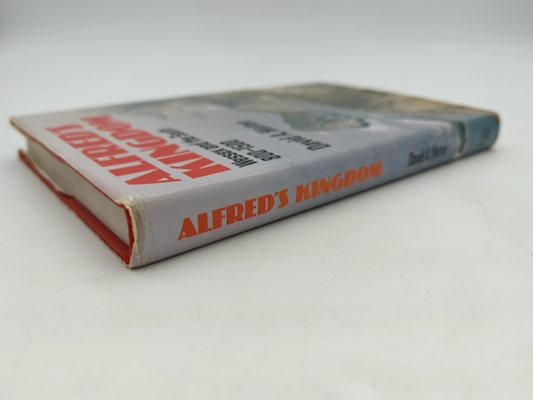 Alfred The Great: War, Kingship And Culture In Anglo-saxon England, Richard Abel by Richard Abels