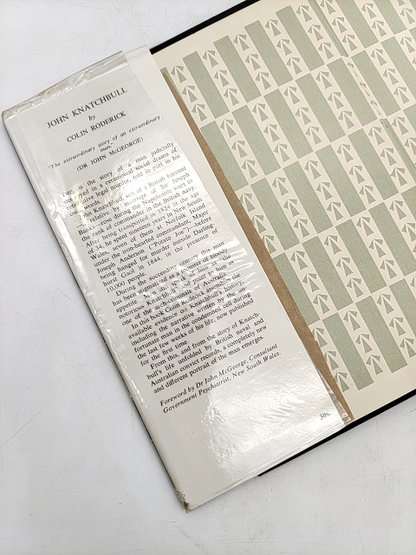 John Knatchbull: From Quarterdeck to Gallows by Colin Roderick 1ST EDITION 1963 by Colin Roderick