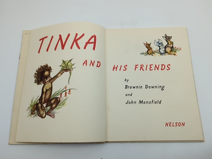 Tinka and His Friends by Brownie Downing (Hardcover, 1960) 1st Edition, Rare by Brownie Downing