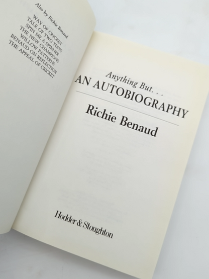 Anything But An Autobiography by Richie Benaud, Autobiography by Richie Benaud