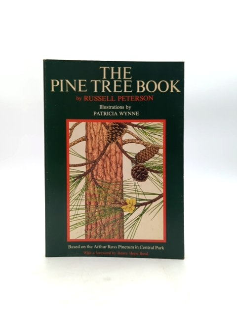 The Pinetree Book (brandywine) by R. Peterson (Paperback, 1980) 1st Edition by Russell Francis Peterson