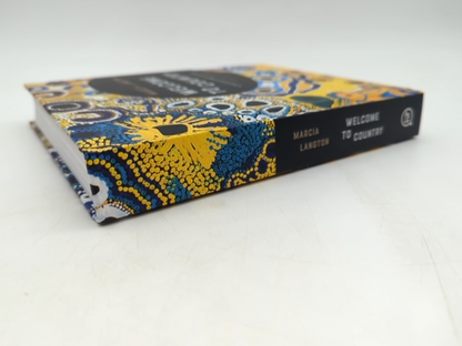 Welcome To Country Travel Guide To Indigenous Australia, "Nina J. Fitzgerald Mar by "Nina J. Fitzgerald Marcia Langton"