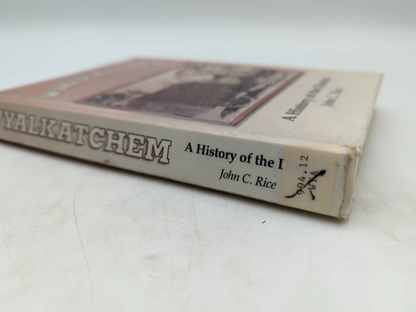 Wyalkatchem: A History of the District by John C Rice (Hardcover, 1993) 1st Ed by John C Rice