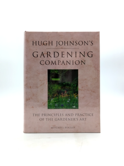 Hugh Johnson's Gardening Companion by Hugh Johnson, Gardening by Hugh Johnson