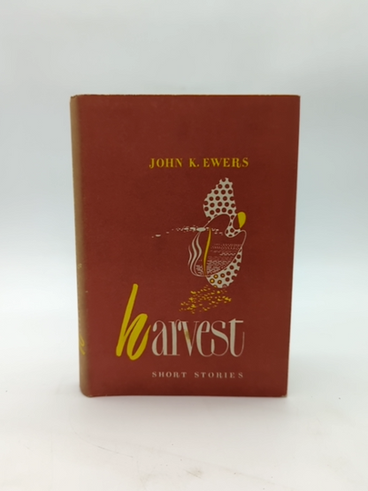 Harvest And Other Stories by John K Ewers (Hardcover, 1949) by John K Ewers