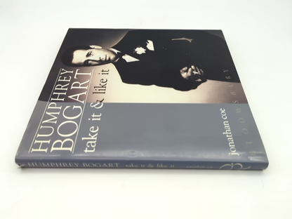 Humphrey Bogart Take It And Like It by Jonathan Coe, Film Noir Coffee Table Book by Jonathan Coe