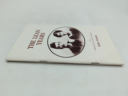 The Lean Years By Catterick Group Settler's Daughter, Millie McRobb, after WWI by Millie Mcrobb