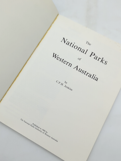 The National Parks Of Western Australia by C. F. H Jenkins, Australian History by C. F. H Jenkins