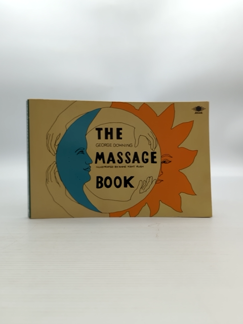 The Massage Book by George Downing (Paperback, 1989) Massage by George Downing