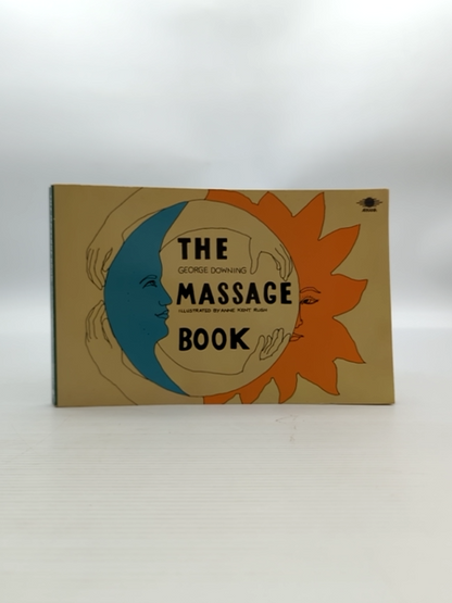 The Massage Book by George Downing (Paperback, 1989) Massage by George Downing