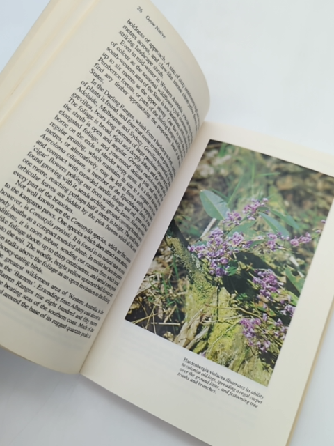 Grow Native Creating An Australian Bush Garden by Bill Molyneux, Gardening by Bill Molyneux